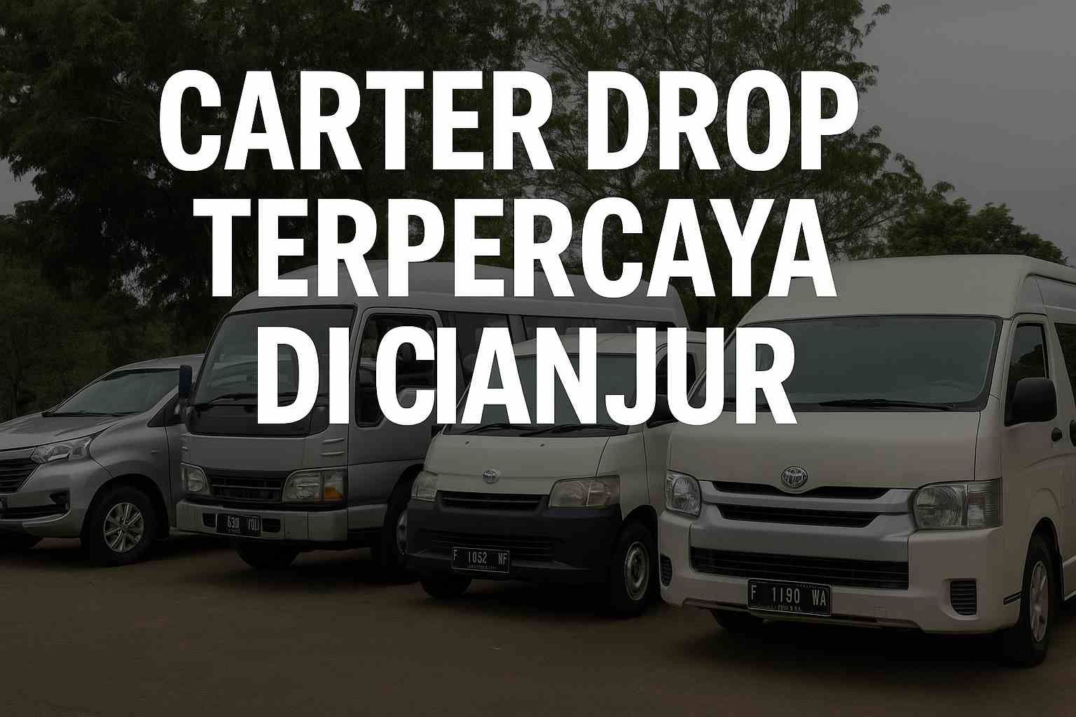 Carter Drop Terpercaya di Cianjur: Layanan Nyaman Bersama Rayyan Trans